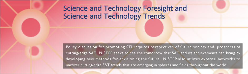 Science and Technology Foresight and Science and Technology Trends